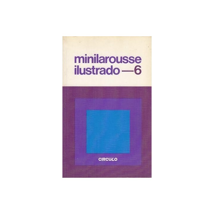 Minilarousse Ilustrado 6